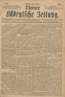 Thorner Ostdeutsche Zeitung. 1893, № 160 (11 Juli)