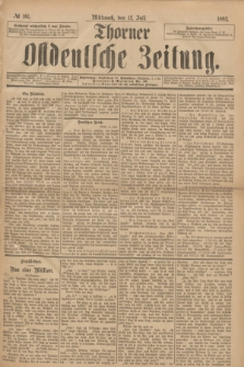 Thorner Ostdeutsche Zeitung. 1893, № 161 (12 Juli)