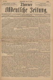 Thorner Ostdeutsche Zeitung. 1893, № 164 (15 Juli)