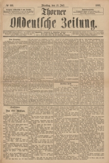Thorner Ostdeutsche Zeitung. 1893, № 166 (18 Juli)