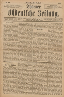 Thorner Ostdeutsche Zeitung. 1893, № 168 (20 Juli)
