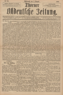 Thorner Ostdeutsche Zeitung. 1893, № 179 (2 August)