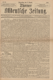 Thorner Ostdeutsche Zeitung. 1893, № 192 (17 August)