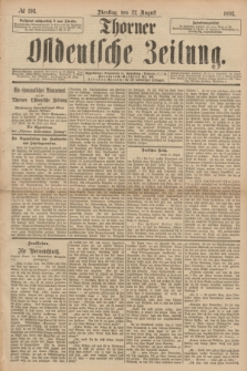 Thorner Ostdeutsche Zeitung. 1893, № 196 (22 August)