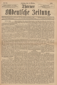 Thorner Ostdeutsche Zeitung. 1893, № 243 (15 Oktober) + dod.