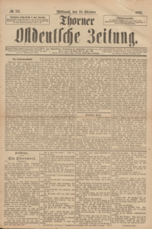 Thorner Ostdeutsche Zeitung. 1893, № 251 (25 Oktober)