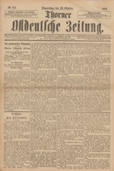 Thorner Ostdeutsche Zeitung. 1893, № 252 (26 Oktober) + dod.