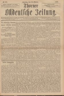 Thorner Ostdeutsche Zeitung. 1893, № 255 (29 Oktober) + dod.