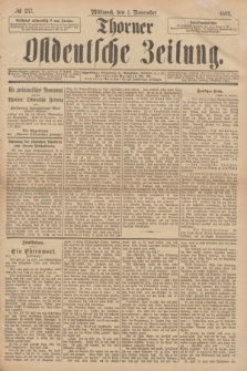 Thorner Ostdeutsche Zeitung. 1893, № 257 (1 November) + dod.