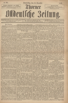 Thorner Ostdeutsche Zeitung. 1893, № 293 (14 Dezember) + dod.