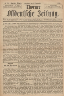 Thorner Ostdeutsche Zeitung. 1893, № 296 (17 Dezember) - Zweites Blatt