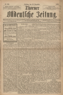 Thorner Ostdeutsche Zeitung. 1893, № 300 (22 Dezember) + dod.