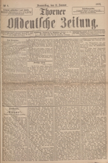 Thorner Ostdeutsche Zeitung. 1894, № 8 (11 Januar)