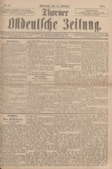 Thorner Ostdeutsche Zeitung. 1894, № 37 (14 Februar)