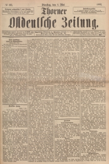 Thorner Ostdeutsche Zeitung. 1894, № 105 (8 Mai) + dod.