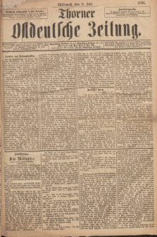 Thorner Ostdeutsche Zeitung. 1894, № 159 (11 Juli)