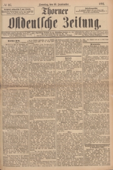 Thorner Ostdeutsche Zeitung. 1894, № 217 (16 September) + dod.