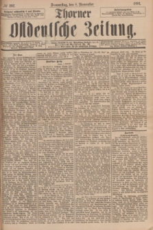 Thorner Ostdeutsche Zeitung. 1894, № 262 (8 November) + dod.
