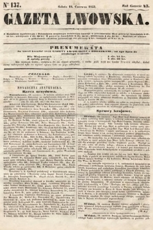 Gazeta Lwowska. 1853, nr 137