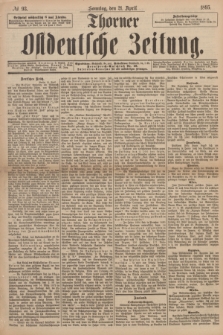 Thorner Ostdeutsche Zeitung. 1895, № 93 (21 April) + dod.