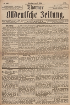 Thorner Ostdeutsche Zeitung. 1895, № 106 (7 Mai)