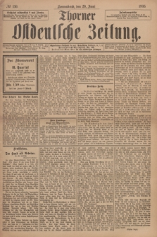 Thorner Ostdeutsche Zeitung. 1895, № 150 (29 Juni)