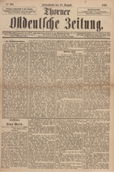 Thorner Ostdeutsche Zeitung. 1895, № 198 (24 August)