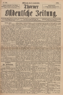Thorner Ostdeutsche Zeitung. 1895, № 219 (18 September)