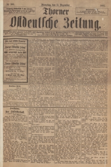 Thorner Ostdeutsche Zeitung. 1895, № 305 (31 Dezember)