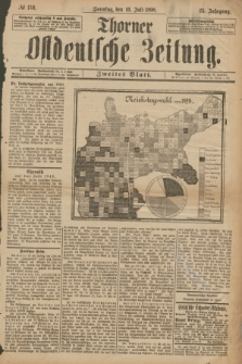 Thorner Ostdeutsche Zeitung. Jg.25[!], № 159 (10 Juli 1898) - Zweites Blatt