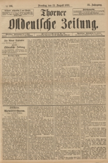 Thorner Ostdeutsche Zeitung. Jg.25[!], № 196 (23 August 1898) + dod.