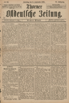 Thorner Ostdeutsche Zeitung. Jg.25[!], № 213 (11 September 1898) - Erstes Blatt