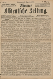 Thorner Ostdeutsche Zeitung. Jg.25[!], № 214 (13 September 1898)