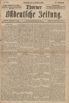 Thorner Ostdeutsche Zeitung. Jg.25[!], № 238 (11 Oktober 1898) + dod.