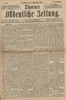 Thorner Ostdeutsche Zeitung. Jg.25[!], № 268 (15 November 1898) + dod.
