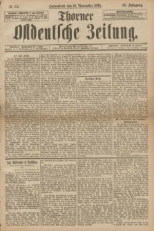 Thorner Ostdeutsche Zeitung. Jg.25[!], № 271 (19 November 1898)
