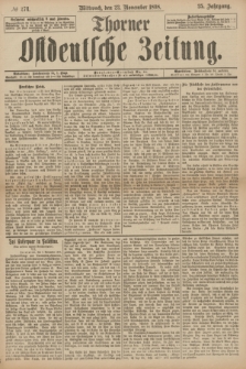 Thorner Ostdeutsche Zeitung. Jg.25[!], № 274 (23 November 1898)