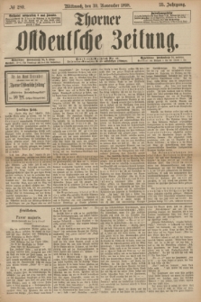 Thorner Ostdeutsche Zeitung. Jg.25[!], № 280 (30 November 1898) + dod.