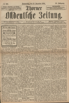 Thorner Ostdeutsche Zeitung. Jg.25[!], № 299 (22 Dezember 1898) + dod.