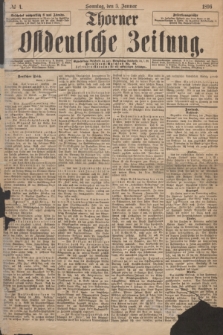 Thorner Ostdeutsche Zeitung. 1896, № 4 (5 Januar) + dod.