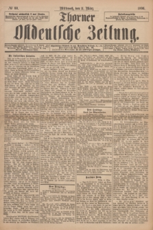 Thorner Ostdeutsche Zeitung. 1896, № 60 (11 März)