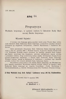 [Kadencja VII, sesja III, al. 81] Alegata do Sprawozdań Stenograficznych z Trzeciej Sesyi Siódmego Peryodu Sejmu Krajowego Królestwa Galicyi i Lodomeryi wraz z Wielkiem Księstwem Krakowskiem z roku 1897/8. Alegat 81