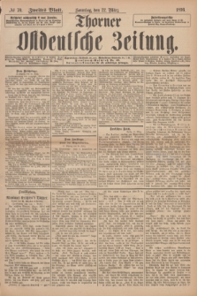 Thorner Ostdeutsche Zeitung. 1896, № 70 (22 März) - Zweites Blatt