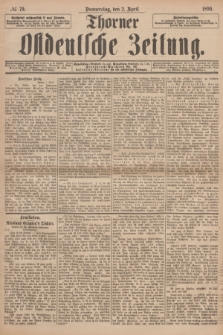 Thorner Ostdeutsche Zeitung. 1896, № 79 (2 April)
