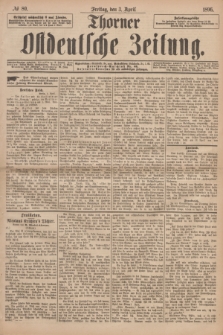Thorner Ostdeutsche Zeitung. 1896, № 80 (3 April)