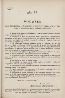 [Kadencja VII, sesja III, al. 85] Alegata do Sprawozdań Stenograficznych z Trzeciej Sesyi Siódmego Peryodu Sejmu Krajowego Królestwa Galicyi i Lodomeryi wraz z Wielkiem Księstwem Krakowskiem z roku 1897/8. Alegat 85