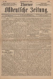 Thorner Ostdeutsche Zeitung. 1896, № 109 (9 Mai)