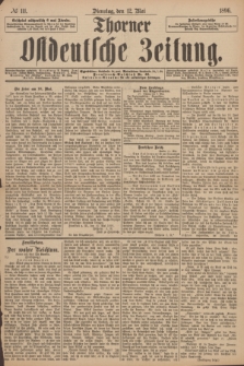 Thorner Ostdeutsche Zeitung. 1896, № 111 (12 Mai)