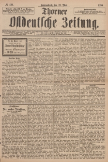 Thorner Ostdeutsche Zeitung. 1896, № 120 (23 Mai)