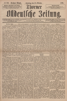 Thorner Ostdeutsche Zeitung. 1896, № 252 (25 Oktober) - Erstes Blatt
